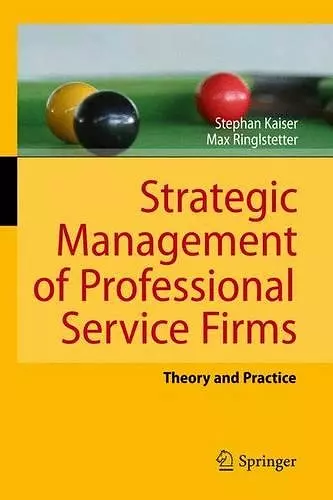 Strategic Management of Professional Service Firms cover