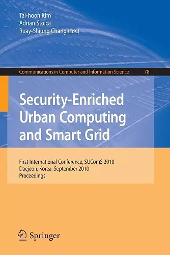 Security-Enriched Urban Computing and Smart Grid cover