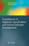 Foundations of Algebraic Specification and Formal Software Development cover