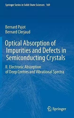 Optical Absorption of Impurities and Defects in Semiconducting Crystals cover