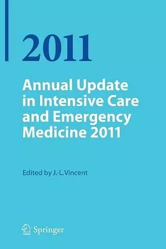 Annual Update in Intensive Care and Emergency Medicine 2011 cover