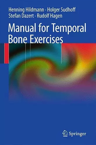 Manual of Temporal Bone Exercises cover