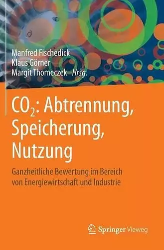 CO2: Abtrennung, Speicherung, Nutzung cover