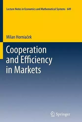 Cooperation and Efficiency in Markets cover