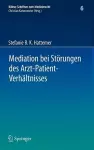 Mediation bei Störungen des Arzt-Patient-Verhältnisses cover