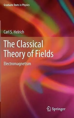 The Classical Theory of Fields cover