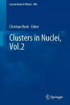 Clusters in Nuclei, Vol.2 cover