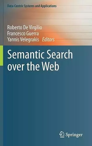 Semantic Search over the Web cover