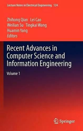 Recent Advances in Computer Science and Information Engineering cover