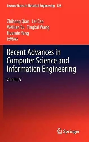 Recent Advances in Computer Science and Information Engineering cover