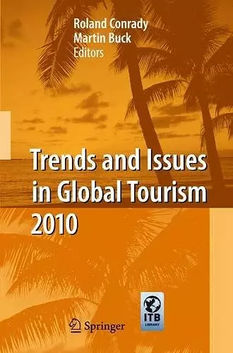 Trends and Issues in Global Tourism 2010 cover