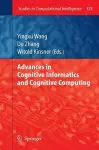 Advances in Cognitive Informatics and Cognitive Computing cover