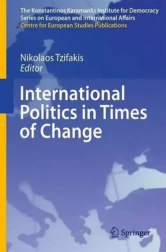 International Politics in Times of Change cover