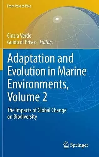 Adaptation and Evolution in Marine Environments, Volume 2 cover