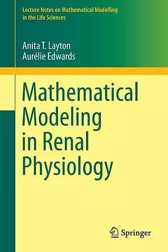 Mathematical Modeling in Renal Physiology cover