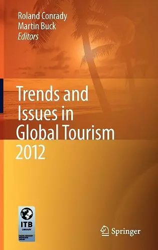 Trends and Issues in Global Tourism 2012 cover