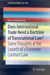 Does International Trade Need a Doctrine of Transnational Law? cover