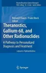 Theranostics, Gallium-68, and Other Radionuclides cover