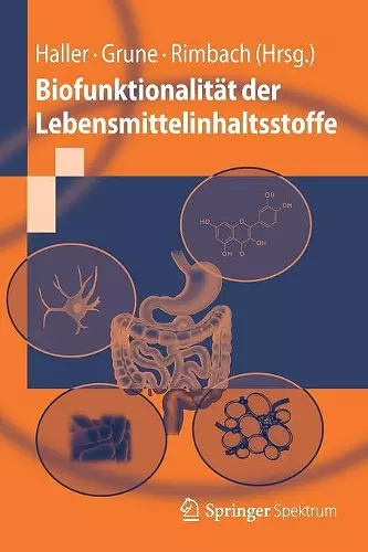 Biofunktionalität der Lebensmittelinhaltsstoffe cover