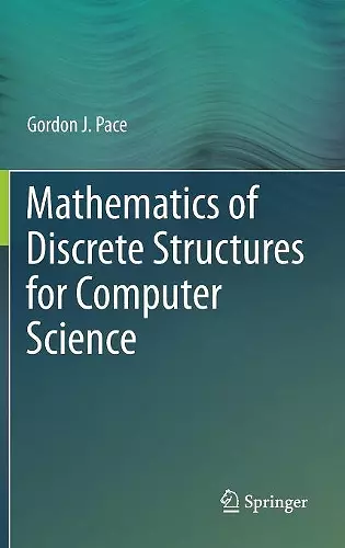 Mathematics of Discrete Structures for Computer Science cover