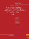 The Czech Language in the Digital Age cover