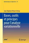 Bases, outils et principes pour l'analyse variationnelle cover