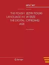 The Polish Language in the Digital Age cover