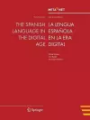 The Spanish Language in the Digital Age cover