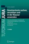 Gesetzestexte suchen, verstehen und in der Klausur anwenden cover