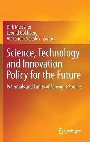 Science, Technology and Innovation Policy for the Future cover