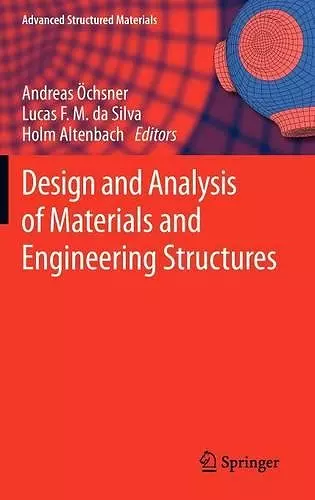 Design and Analysis of Materials and Engineering Structures cover
