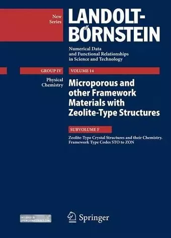 Zeolite-Type Crystal Structures and their Chemistry. Framework Type Codes STO to ZON cover