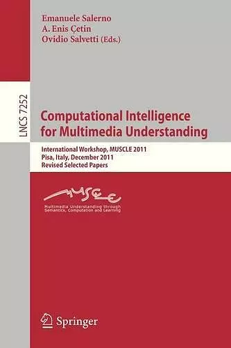 Computational Intelligence for Multimedia Understanding cover