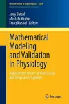 Mathematical Modeling and Validation in Physiology cover