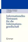 Informationelles Vertrauen für die Informationsgesellschaft cover
