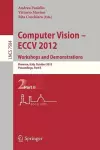 Computer Vision -- ECCV 2012. Workshops and Demonstrations cover