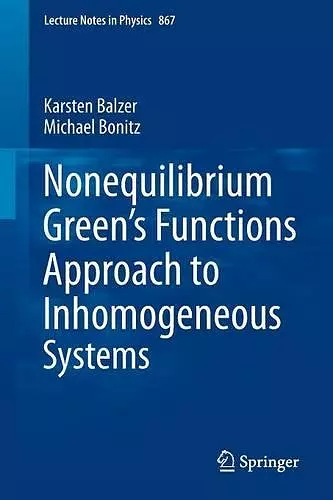 Nonequilibrium Green's Functions Approach to Inhomogeneous Systems cover