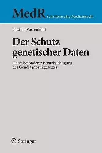 Der Schutz genetischer Daten cover