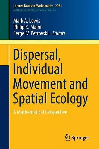 Dispersal, Individual Movement and Spatial Ecology cover