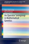 An Operator Semigroup in Mathematical Genetics cover