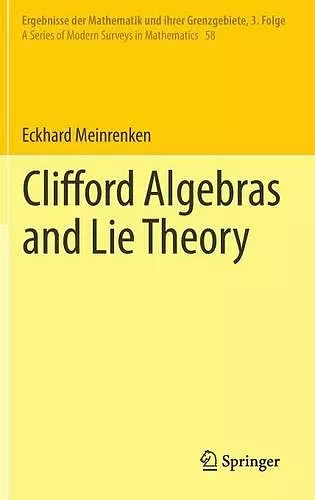 Clifford Algebras and Lie Theory cover