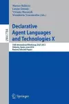 Declarative Agent Languages and Technologies X cover