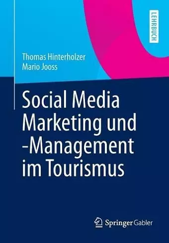 Social Media Marketing und -Management im Tourismus cover