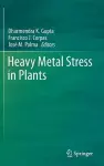Heavy Metal Stress in Plants cover