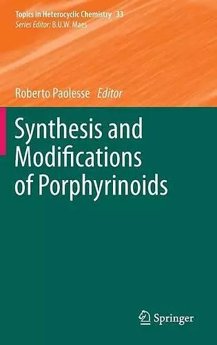 Synthesis and Modifications of Porphyrinoids cover