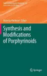 Synthesis and Modifications of Porphyrinoids cover