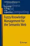 Fuzzy Knowledge Management for the Semantic Web cover