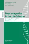 Data Integration in the Life Sciences cover