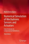 Numerical Simulation of Mechatronic Sensors and Actuators cover