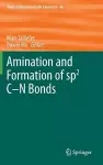 Amination and Formation of sp2 C-N Bonds cover